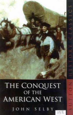 The Conquest of the American West image number 0