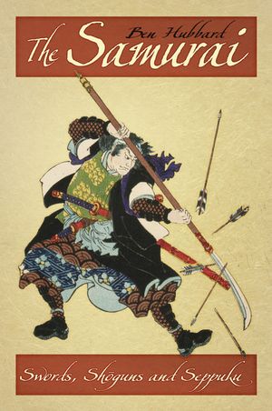 The Samurai: Swords, Shoguns and Seppuku image number 0