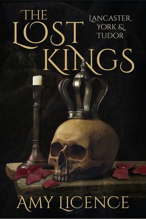 The Lost Kings: Lancaster, York & Tudor image number 0