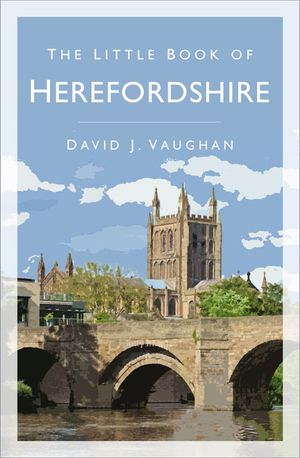 The Little Book of Herefordshire image number 0