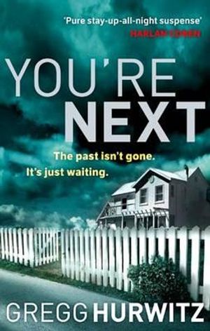 You're Next. by Gregg Hurwitz image number 0