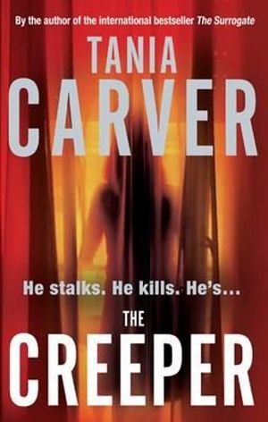 The Creeper. Tania Carver image number 0