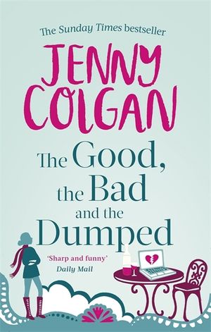 The Good, the Bad and the Dumped image number 0