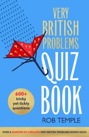 The Very British Problems Quiz Book image number 0