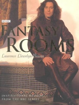 Fantasy Rooms: Inspirational Designs from the BBC Series image number 0