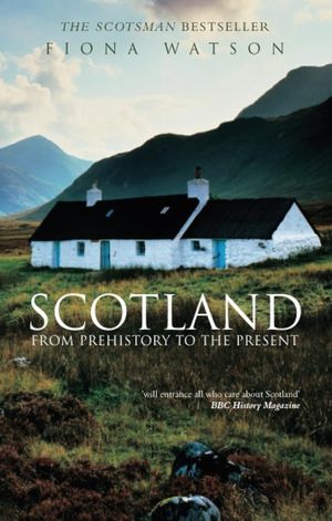 Scotland: From Prehistory to the Present image number 0