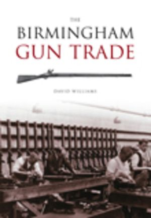The Birmingham Gun Trade image number 0