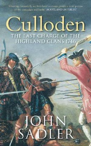 Culloden: The Last Charge of the Highland Clans 1746 image number 0