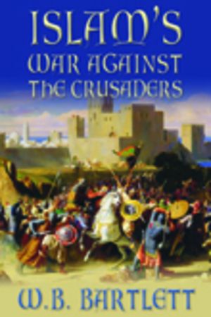 Islam's War Against the Crusaders image number 0