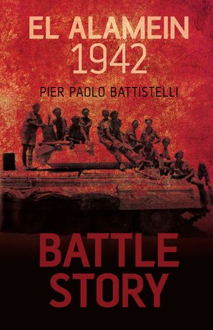 Battle Story: El Alamein 1942 image number 0