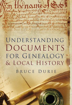 Understanding Documents for Genealogy and Local History image number 0