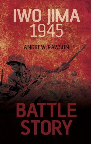 Battle Story: Iwo Jima 1945 image number 0