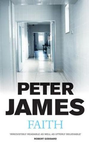 Faith. Peter James image number 0