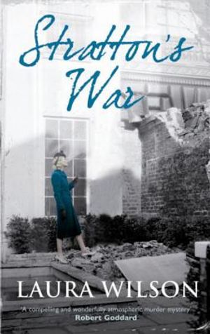 Stratton's War. Laura Wilson image number 0