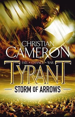 Storm of Arrows. by Christian Cameron image number 0