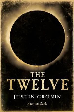 The Twelve. Justin Cronin image number 0