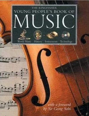 The Kingfisher Young People"s Book of Music image number 0