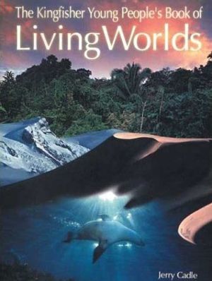 The Kingfisher Young People's Book of Living Worlds image number 0