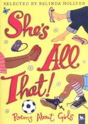 She's All That!: Poems about Girls image number 0
