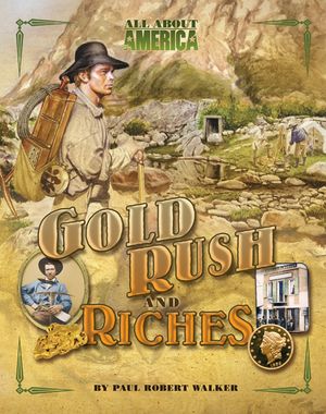 Gold Rush and Riches image number 0