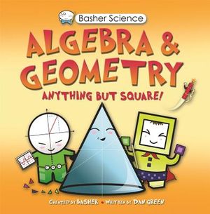 Basher Science: Algebra and Geometry image number 0