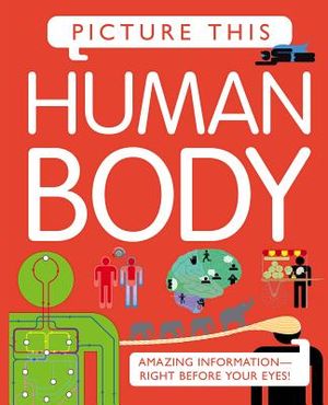 Picture This: Human Body image number 0