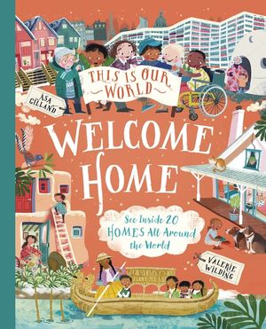 This Is Our World: Welcome Home image number 0