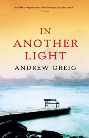In Another Light. Andrew Greig image number 0