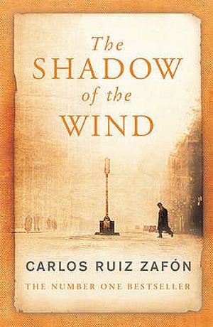 The Shadow of the Wind. Carlos Ruiz Zaf[n image number 0