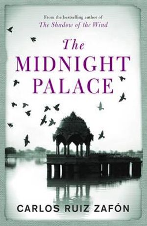 The Midnight Palace. by Carlos Ruiz Zafon image number 0