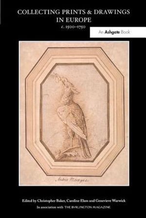 Collecting Prints and Drawings in Europe, C. 1500-1750 image number 0