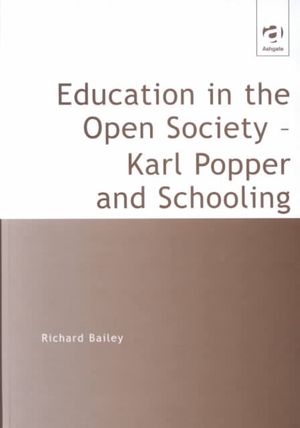 Education in the Open Society - Karl Popper and Schooling image number 0
