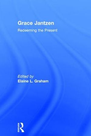 Grace Jantzen: Redeeming the Present image number 0