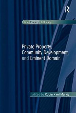 Private Property, Community Development, and Eminent Domain image number 0