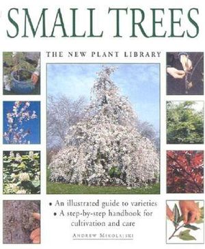 Small Trees: The New Plant Library image number 0