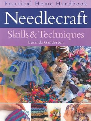 Needlecraft Skills & Techniques image number 0
