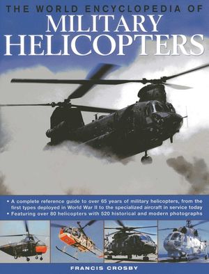 The World Encyclopedia of Military Helicopters image number 0
