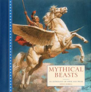 Mythical Beasts: An Anthology of Verse and Prose image number 0