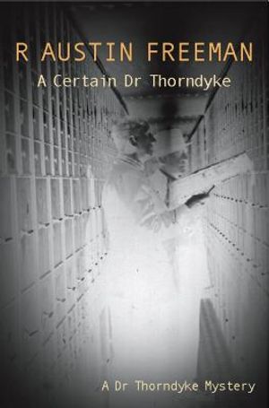 A Certain Dr Thorndyke image number 0