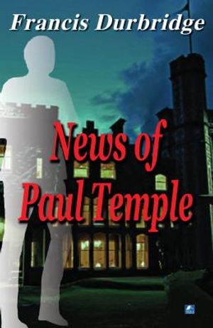 News of Paul Temple image number 0