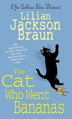 The Cat Who Went Bananas. Lilian Jackson Braun image number 0