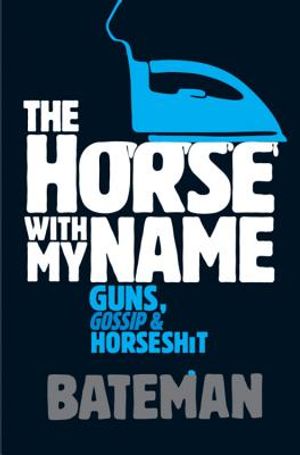 The Horse with My Name. Bateman image number 0