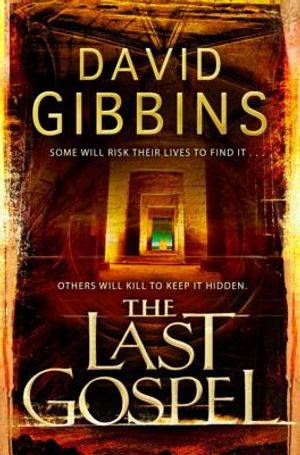 The Last Gospel. David Gibbins image number 0