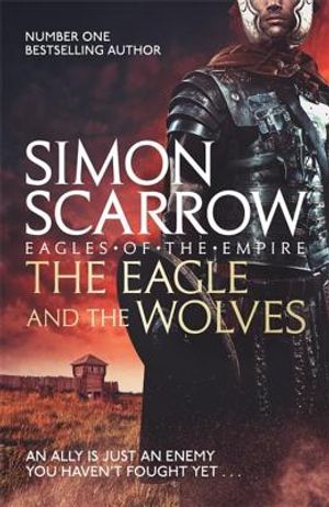 The Eagle and the Wolves (Eagles of the Empire 4) image number 0