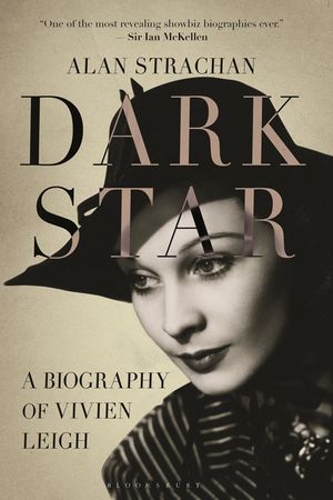 Dark Star: A Biography of Vivien Leigh image number 0