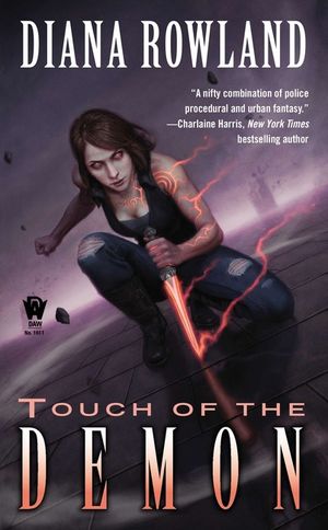 Touch of the Demon: Demon Novels, Book Five image number 0