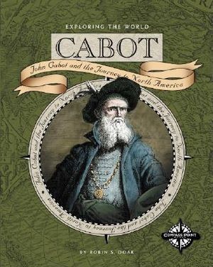 Cabot: John Cabot and the Journey to Newfoundland image number 0