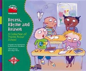 Recess, Rhyme, and Reason: A Collection of Poems about School image number 0