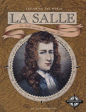 La Salle: La Salle and the Mississippi River image number 0