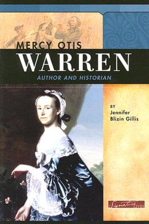 Mercy Otis Warren: Author and Historian image number 0